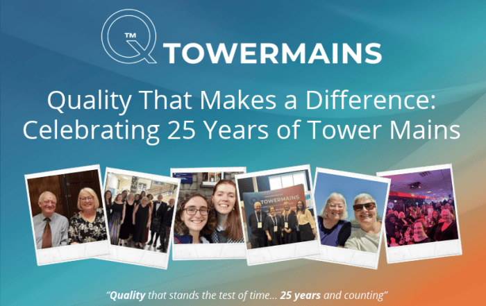 Tower Mains 25th anniversary